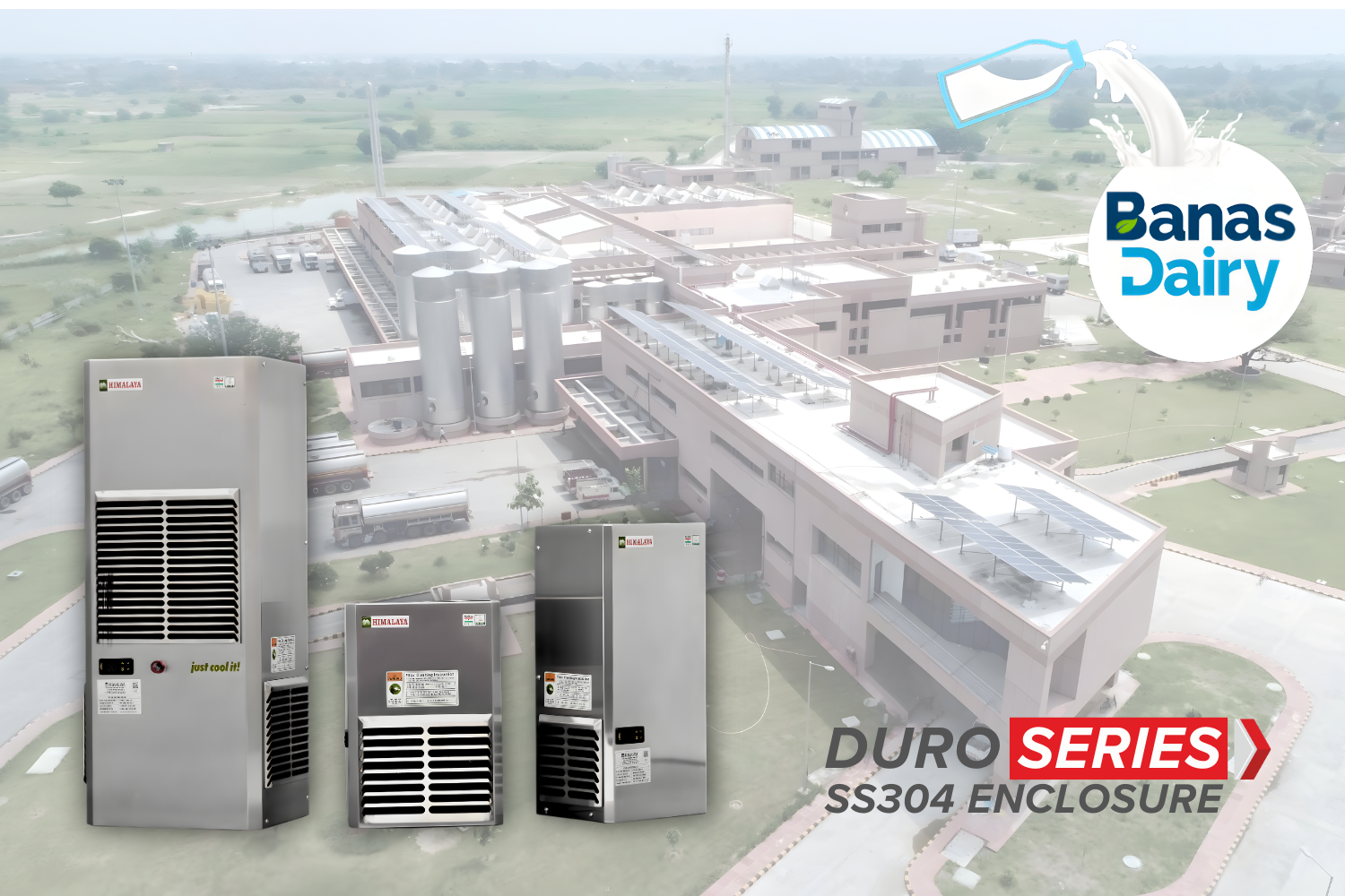Banas Dairy | DURO Series S.S. 304 Panel Air Conditioner |FMCG